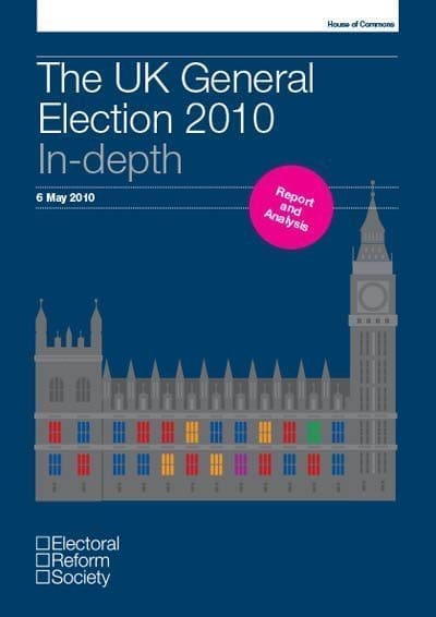 2010 UK General Election – Electoral Reform Society