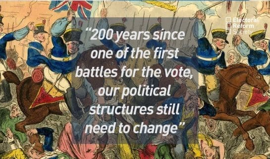 200 years since one of the first battles for the vote, our political structures still need to change