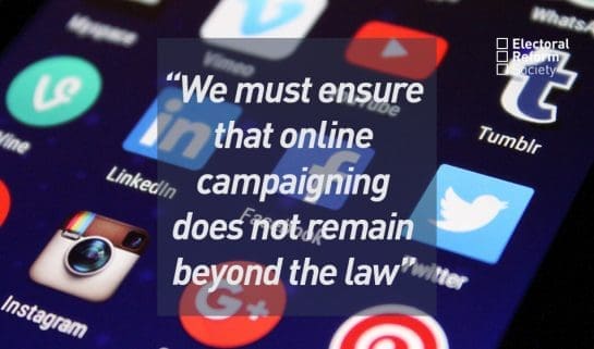We must ensure that online campaigning does not remain beyond the law