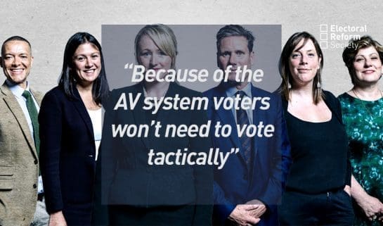 Because of the AV system voters won’t need to vote tactically