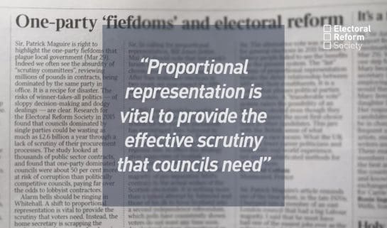 Proportional representation is vital to provide the effective scrutiny that councils need