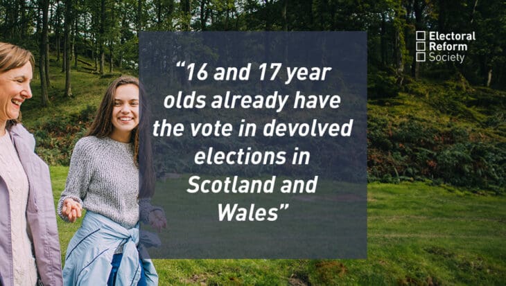 16 and 17 year olds already have the vote in devolved elections in Scotland and Wales