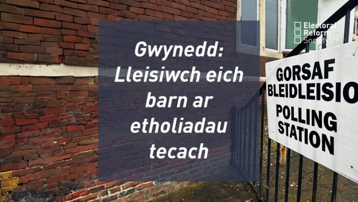 Gwynedd- Lleisiwch eich barn ar etholiadau tecach