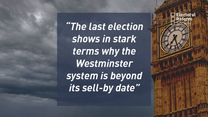 The last election shows in stark terms why the Westminster system is beyond its sell-by date