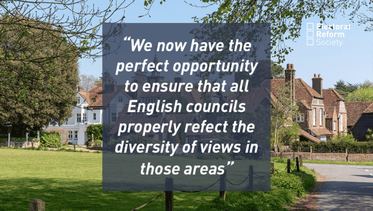we now have the perfect opportunity to ensure that all English councils properly refelct the diversity of views