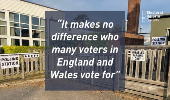 It makes no difference who many voters in England and Wales vote for