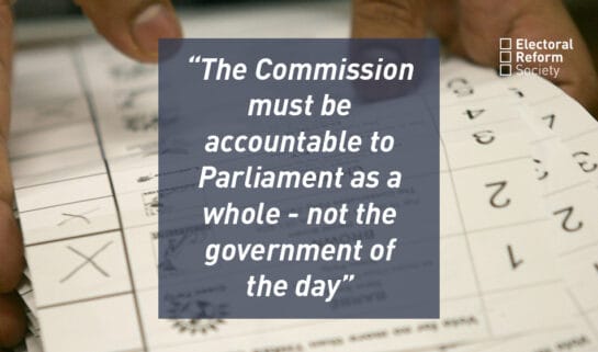 The Commission must be accountable to Parliament as a whole - not the government of _the day