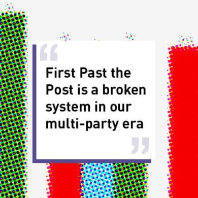 First Past the Post is a broken system in our multi-party era