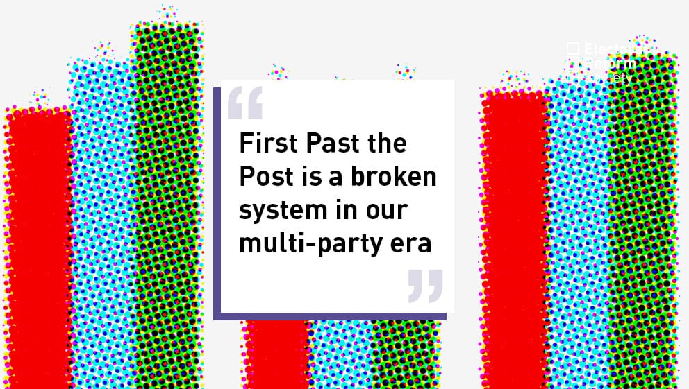 First Past the Post is a broken system in our multi-party era
