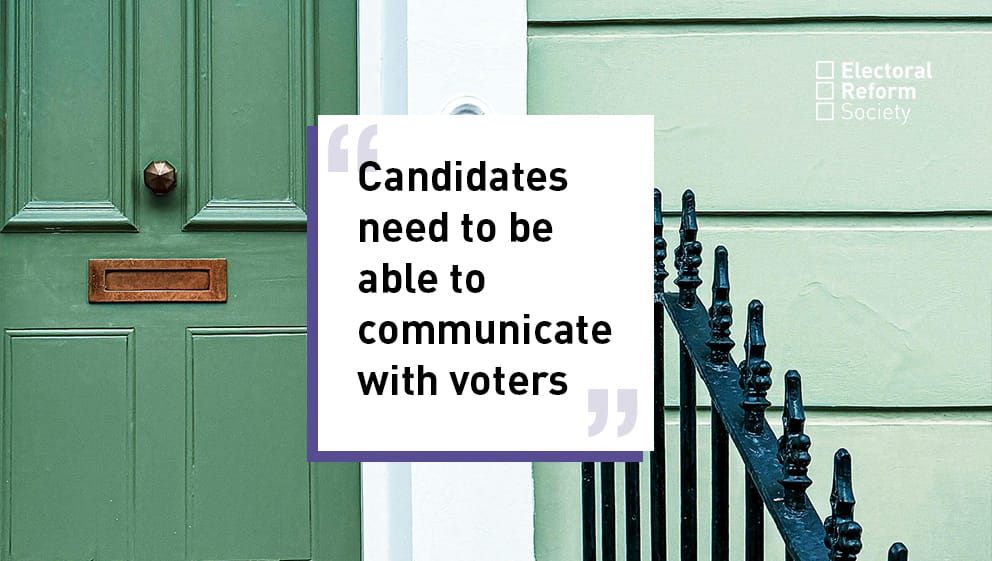Candidates need to be able to communicate with voters