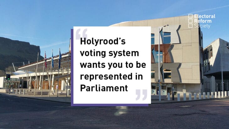Holyrood’s voting system wants you to be represented in Parliament
