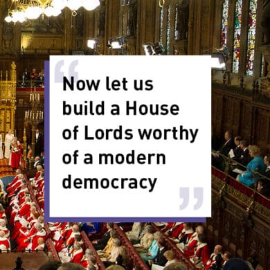Now let us build a House of Lords worthy of a modern democracy