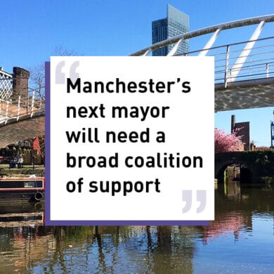 Manchesters next mayor will need a broad coalition of support