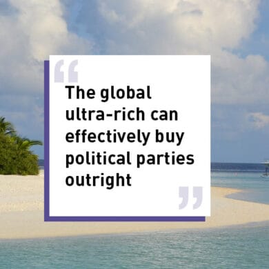 The global ultra-rich can effectively buy political parties outright