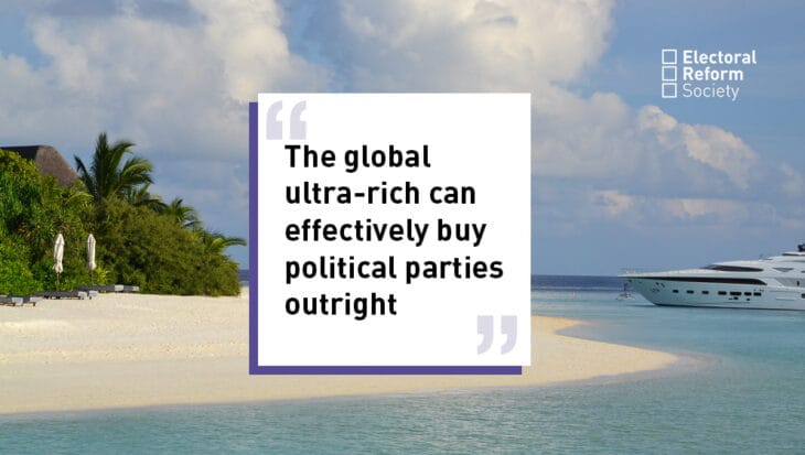 The global ultra-rich can effectively buy political parties outright